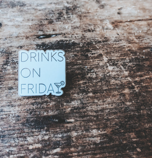 Drinks On Friday Collector Pin